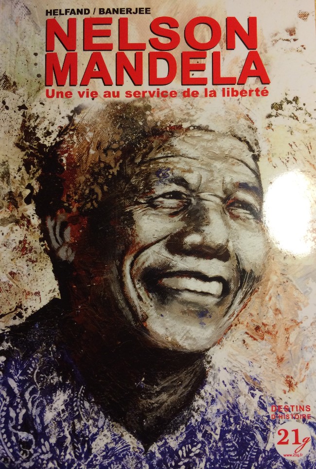 Couverture de l'album Nelson Mandela, Une vie au service de la liberté