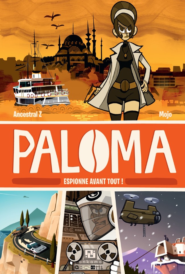 Couverture de l'album Paloma Tome 1 Paloma, espionne avant tout !