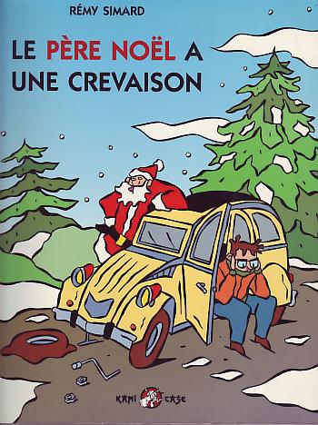 Couverture de l'album Le Père Noël a une crevaison