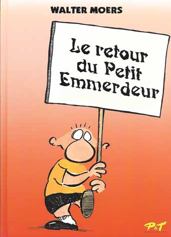 Couverture de l'album Le Petit emmerdeur Tome 2 Le retour du petit emmerdeur