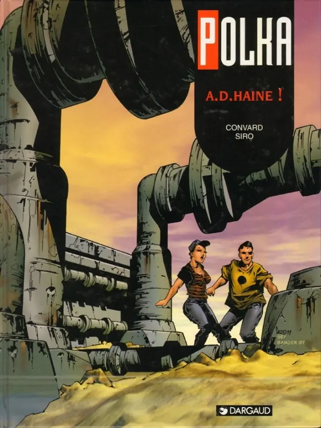 Couverture de l'album Polka Tome 3 A.D. Haine !