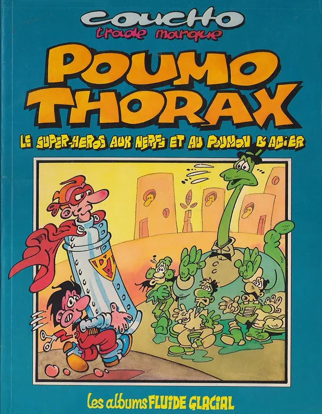 Couverture de l'album Poumo Thorax Le super-héros aux nerfs et au poumon d'acier