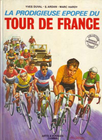 Couverture de l'album La Prodigieuse épopée du Tour de France
