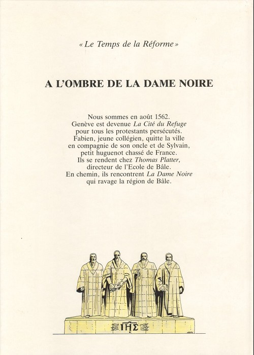 Verso de l'album L'Épopée helvète Tome 5 Le Temps de la Réforme - À l'Ombre de la Dame Noire