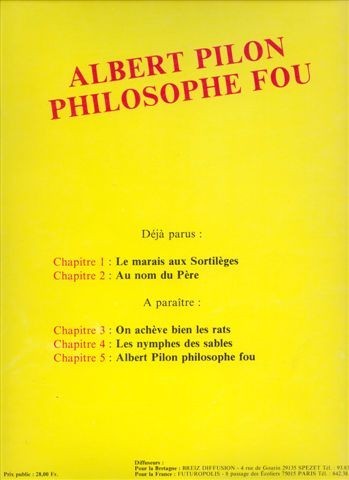 Verso de l'album Albert Pilon philosophe fou Tome 1 Le marais aux sortilèges