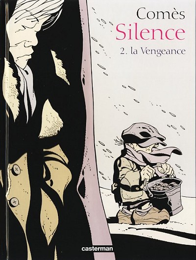 Couverture de l'album Silence Tome 2 La Vengeance