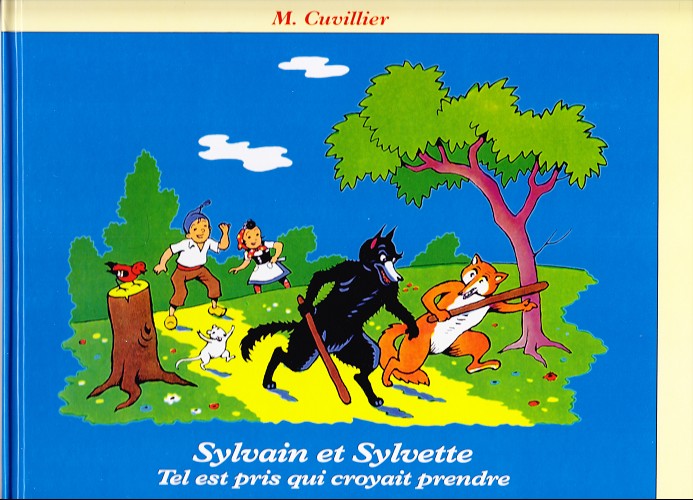 Couverture de l'album Sylvain et Sylvette Tome 7 Tel est pris qui croyait prendre