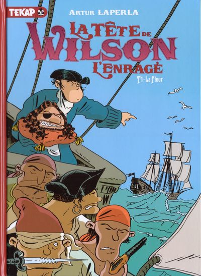 Couverture de l'album La Tête de Wilson l'enragé Tome 1 La fleur