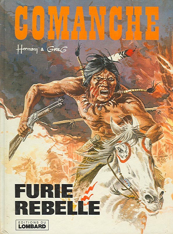 Couverture de l'album Comanche Tome 6 Furie rebelle