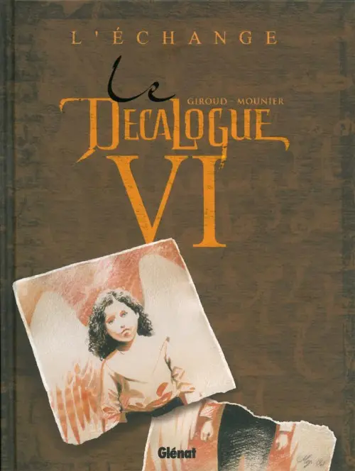 Couverture de l'album Le Décalogue Tome 6 L'échange