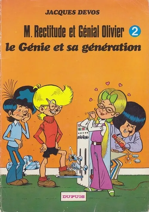 Couverture de l'album M. Rectitude et Génial Olivier Tome 2 Le génie et sa génération