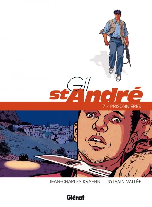 Couverture de l'album Gil St André Tome 7 Prisonnières