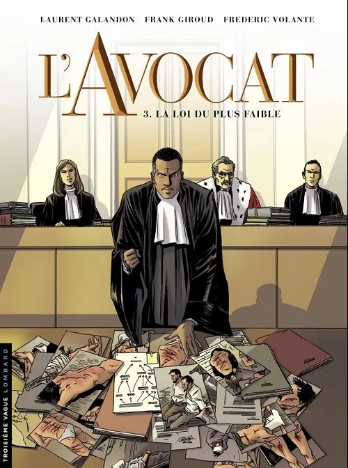 Couverture de l'album L'Avocat Tome 3 La loi du plus faible