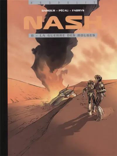 Couverture de l'album Nash Tome 8 La guerre des rouges