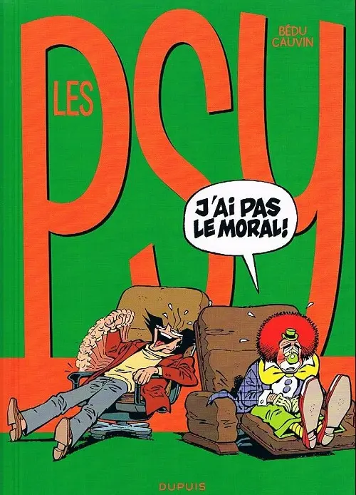 Couverture de l'album Les Psy Tome 4 J'ai pas le moral !