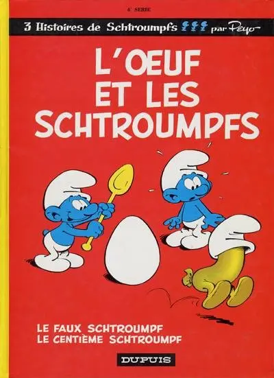 Couverture de l'album Les Schtroumpfs Tome 4 L'œuf et les schtroumpfs