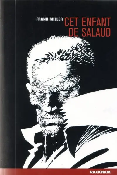 Couverture de l'album Sin City Tome 4 Cet enfant de salaud
