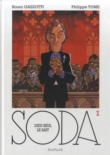 Couverture de l'album Soda Tome 10 Dieu seul le sait