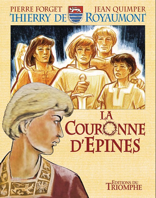 Couverture de l'album Thierry de Royaumont La Couronne d'Épines