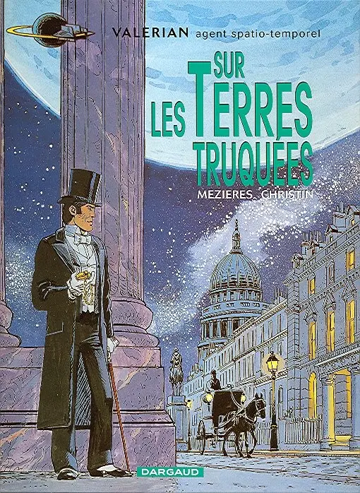 Couverture de l'album Valérian Tome 7 Sur les terres truquées