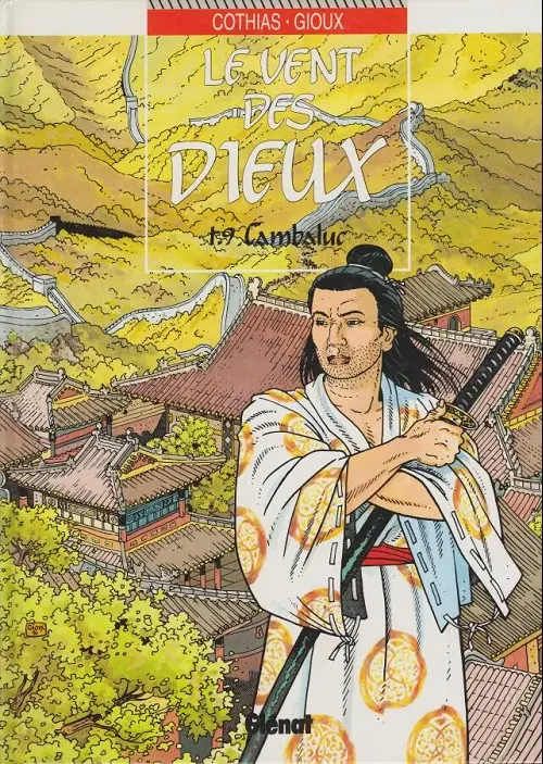 Couverture de l'album Le Vent des Dieux Tome 9 Cambaluc
