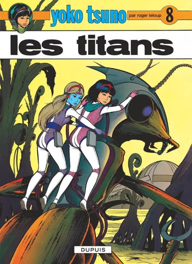Couverture de l'album Yoko Tsuno Tome 8 Les titans