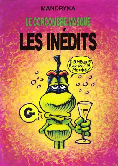 Couverture de l'album Le Concombre masqué Les inédits