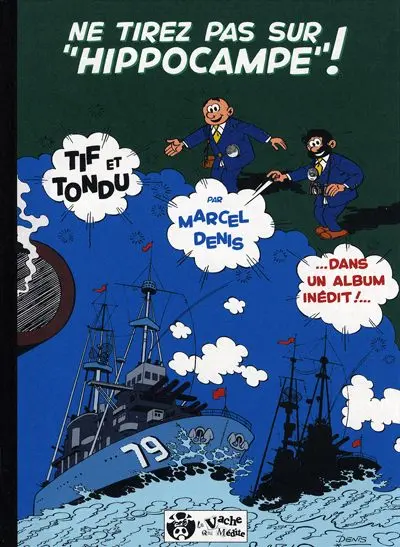 Couverture de l'album Tif et Tondu Ne tirez pas sur  Hippocampe !