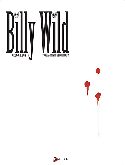 Couverture de l'album Billy Wild Tome 1 Mais où est donc Linus ?