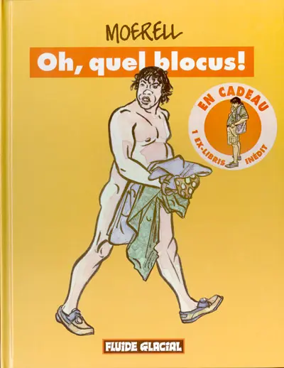 Couverture de l'album Moerell Tome 6 Oh, quel blocus !