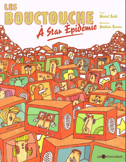 Couverture de l'album Les Bouctouche Tome 1 À Star Épidémie