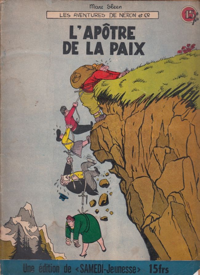 Couverture de l'album Les Aventures de Néron et Co Éditions Samedi Tome 18 L'apôtre de la paix