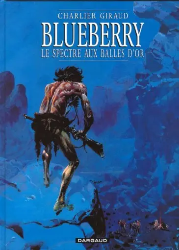 Couverture de l'album Blueberry Tome 12 Le Spectre aux balles d'or