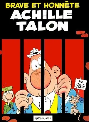 Couverture de l'album Achille Talon Tome 11 Brave et honnête Achille Talon