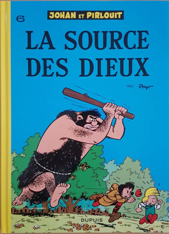 Couverture de l'album Johan et Pirlouit Tome 6 La Source des Dieux