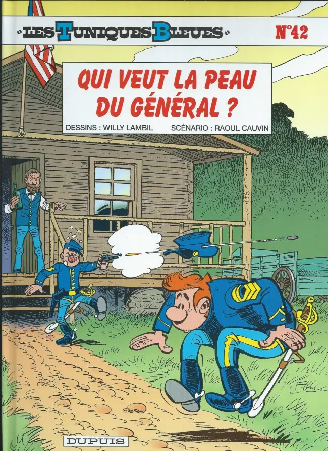 Couverture de l'album Les Tuniques Bleues Tome 42 Qui veut la peau du général ?
