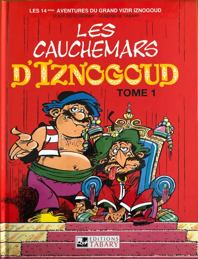 Couverture de l'album Iznogoud Tome 14 Les cauchemars d'Iznogoud