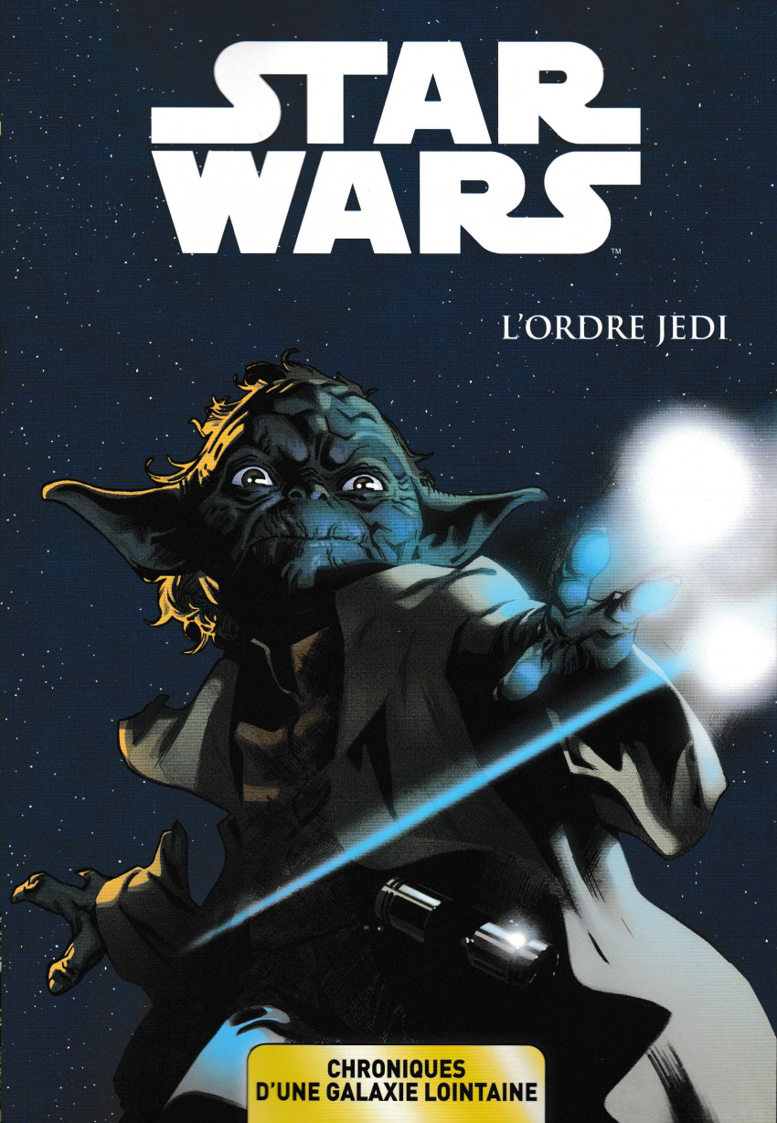 Couverture de l'album Star Wars - Chroniques d'une Galaxie Lointaine Tome 1 L'Ordre Jedi