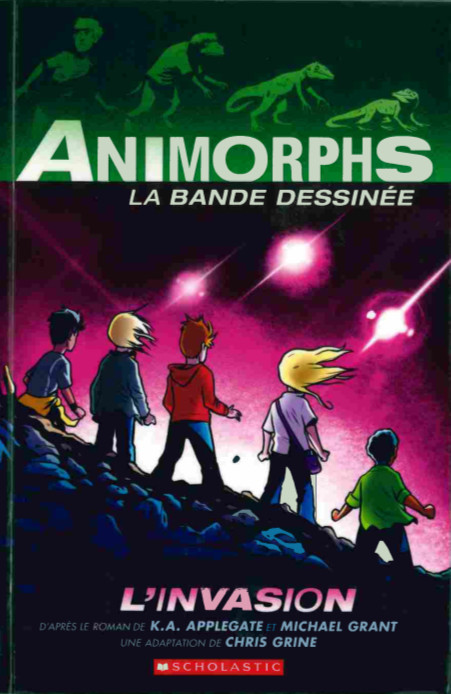 Couverture de l'album Animorphs 1 L'invasion