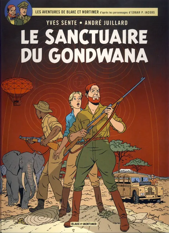 Couverture de l'album Blake et Mortimer Tome 18 Le Sanctuaire du Gondwana