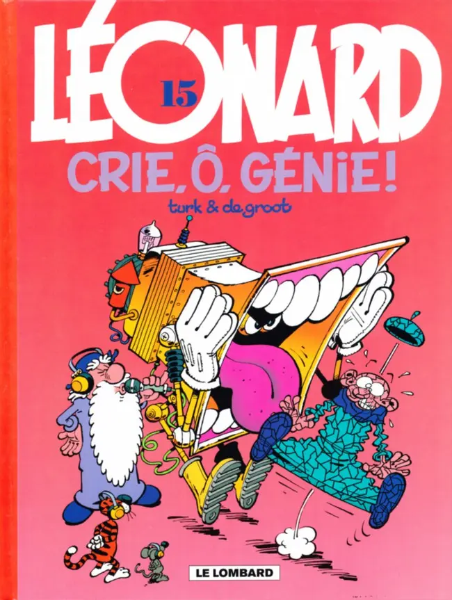 Couverture de l'album Léonard Tome 15 Crie, ô, génie !