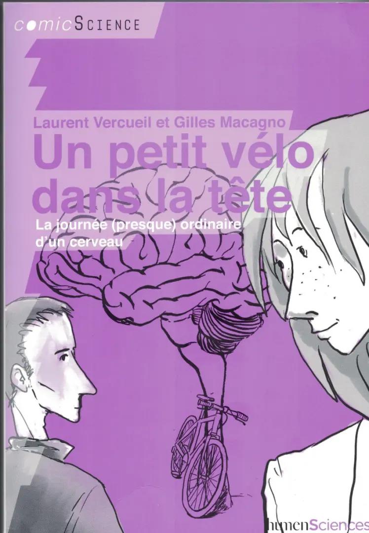 Couverture de l'album Un petit vélo dans la tête La journée (presque) ordinaire d'un cerveau