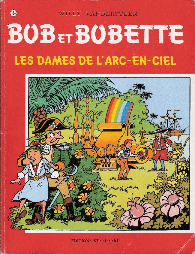Couverture de l'album Bob et Bobette Tome 184 Les dames de l'arc-en-ciel
