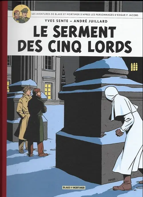 Couverture de l'album Blake et Mortimer Tome 21 Le serment des cinq lords