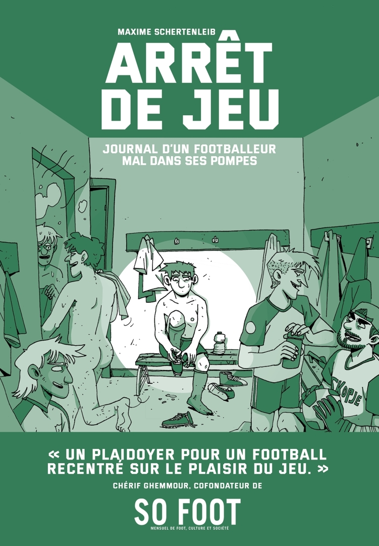 Couverture de l'album Arrêt de jeu Journal d'un footballeur mal dans ses pompes