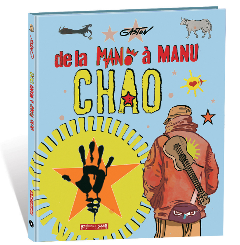 Couverture de l'album de la Mano à Manu Chao