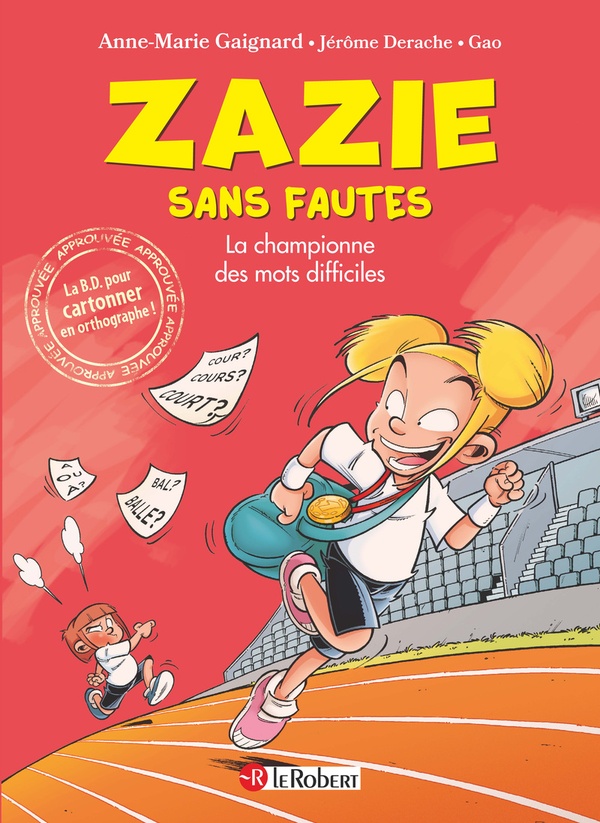 Couverture de l'album Zazie sans fautes 3 La championne des mots difficiles