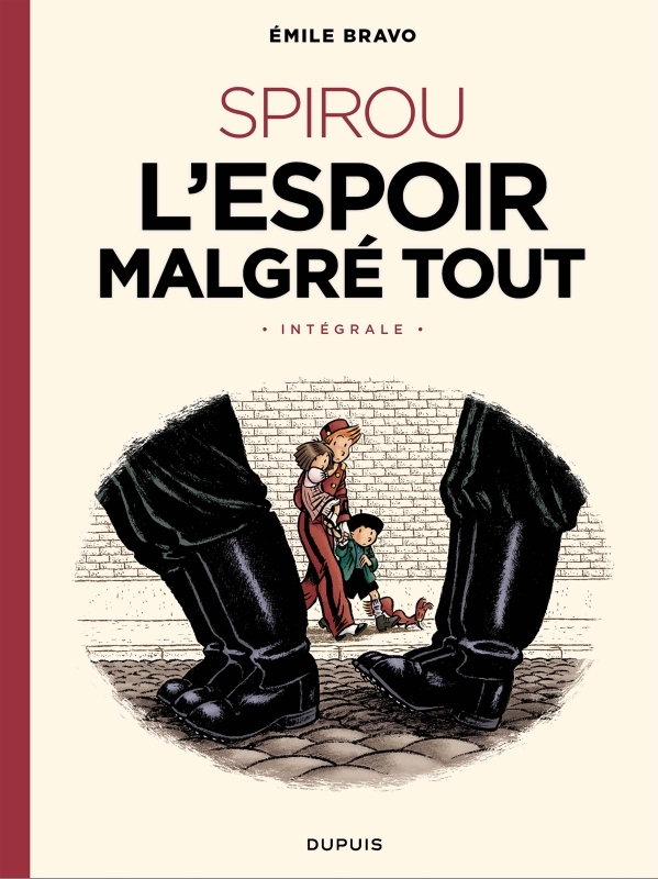 Couverture de l'album Spirou et Fantasio - Une aventure de... / Le Spirou de... L'espoir malgré tout - Intégrale