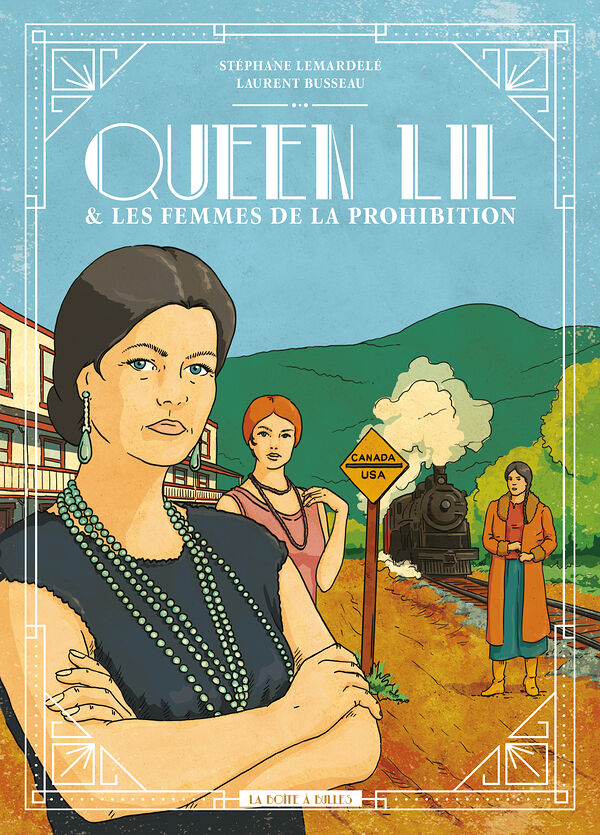 Couverture de l'album Queen Lil Queen Lil & les femmes de la prohibition