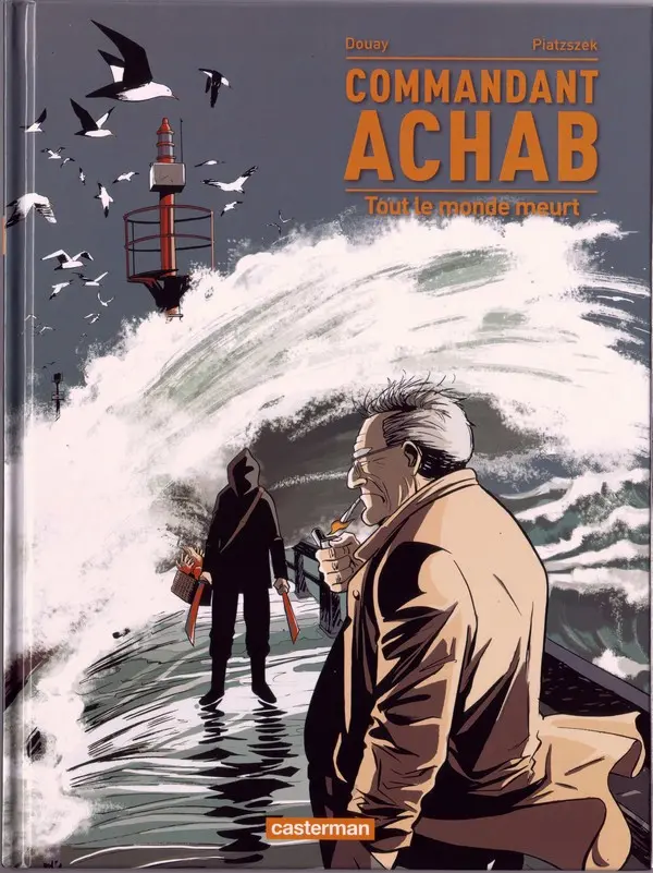 Couverture de l'album Commandant Achab Tome 4 Tout le monde meurt